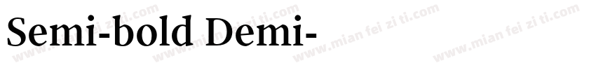 Semi-bold Demi字体转换